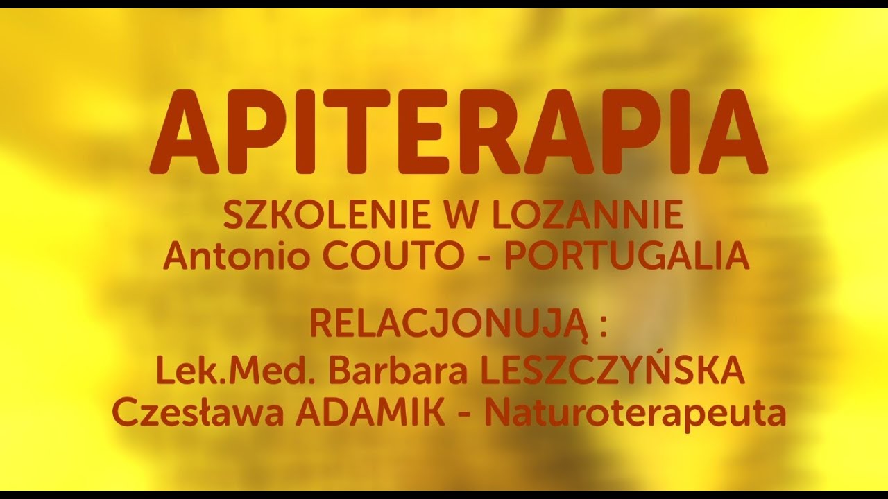 Szkolenie w Lozannie – Antonio Couto Relacjonują: Lek. Med. Barbara Leszczyńska, Czesława Adamik – Naturoterapeuta