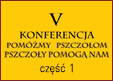 Konferencja pszczelarska - Biesiada 2015 - cz. 1