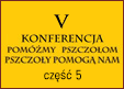 Konferencja pszczelarska - Biesiada 2015 - cz. 5