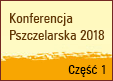 Konferencja Pszczelarska 2018 - cz. 1